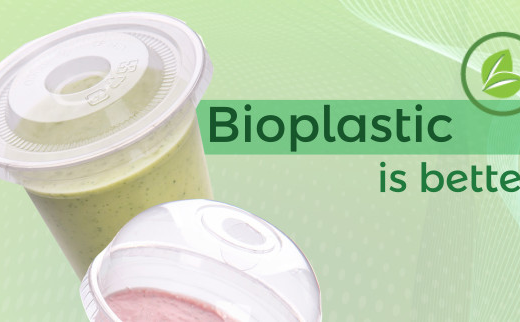 Bioplastic is better